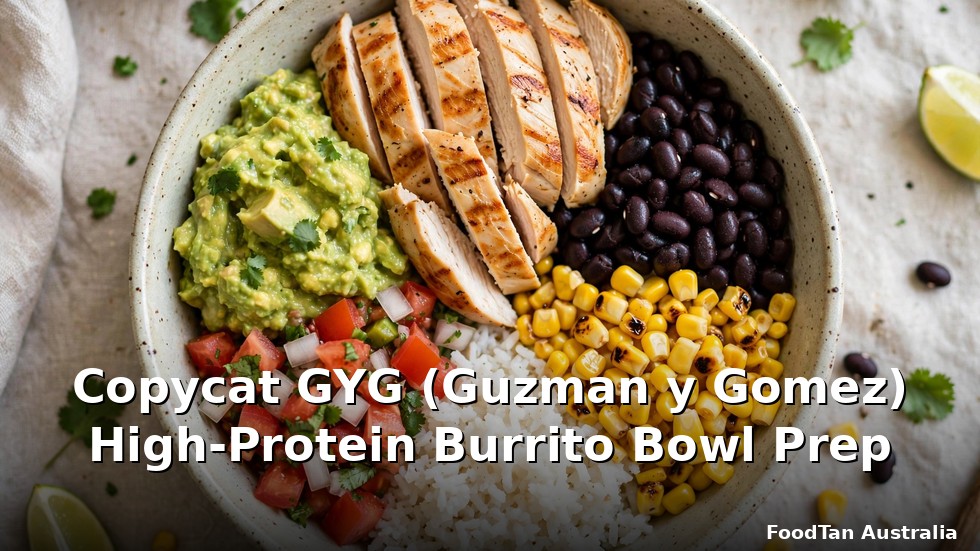 Copycat GYG (Guzman y Gomez) High-Protein Burrito Bowl Prep